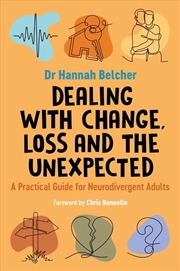 Buy Dealing with Change, Loss and the Unexpected