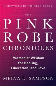 Buy The Pink Robe Chronicles