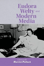 Buy Eudora Welty and Modern Media