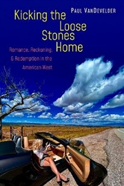 Buy Kicking the Loose Stones Home