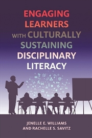 Buy Engaging Learners with Culturally Sustaining Disciplinary Literacy