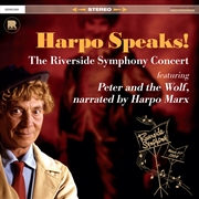 Buy Harpo Speaks! - The Riverside Symphony Concert featuring Peter and the Wolf
