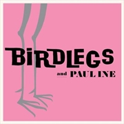 Buy Birdlegs And Pauline