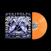 Buy Strictly 4 The Scythe - Tangerine Vinyl