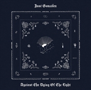 Buy Against The Dying Of The Light