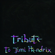Buy Tribute To Jimi Hendrix