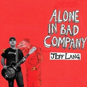 Buy Alone In Bad Company