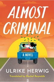 Buy Almost Criminal : A Novel