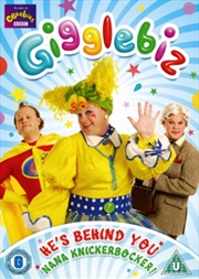 Buy Gigglebiz - Hes Behind You Nana Knickerbocker (REGION 2)