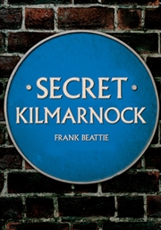 Buy Secret Kilmarnock