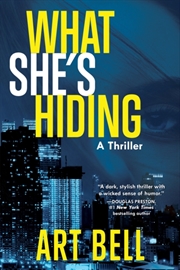 Buy What She's Hiding : A Thriller