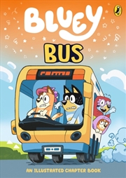 Buy Bluey: Bus : An Illustrated Chapter Book