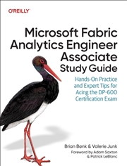 Buy Microsoft Fabric Analytics Engineer Associate Study Guide : Hands-On Practice and Expert Tips for Ac