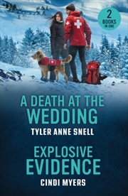 Buy A Death At The Wedding / Explosive Evidence : A Death at the Wedding (Small Town Last Stand) / Explo