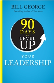 Buy 90 Days to Level Up Your Leadership