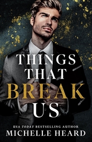 Buy Things That Break Us