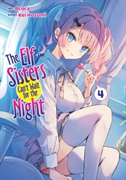 Buy The Elf Sisters Can't Wait for the Night Vol. 4