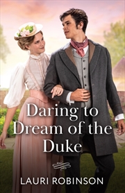 Buy Daring To Dream Of The Duke
