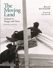 Buy The Moving Land : Ireland in Image and Verse