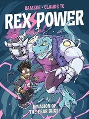 Buy Rex Power - Invasion of the Fear Bugs!