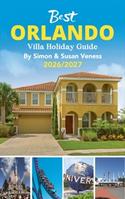 Buy Best Orlando Villa Holiday Guide