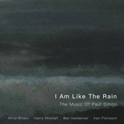 Buy I Am Like The Rain - Songs Of Paul Simon