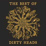 Buy Best Of Dirty Heads
