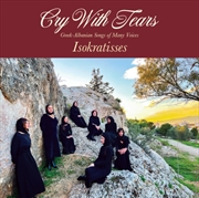 Buy Cry With Tears: Greek-Albanian