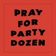 Buy Pray For Party Dozen