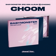 Buy Babymonster - Choom 3rd Mini Album Weverse Shop Gift Jewel Ver (Random)