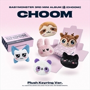 Buy Babymonster - Choom 3rd Mini Album Plush Keyring Ver (Random)