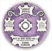 Buy But If You Must Go