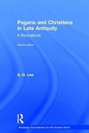 Buy Pagans and Christians in Late Antiquity