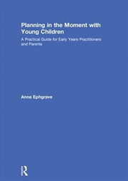 Buy Planning in the Moment with Young Children