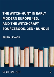 Buy Witch-Hunt in Early Modern Europe 4ed, and The Witchcraft Sourcebook, 2ed - BUNDLE