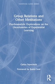 Buy Group Relations and Other Meditations