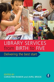 Buy Library Services from Birth to Five