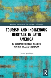 Buy Tourism and Indigenous Heritage in Latin America