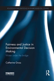 Buy Fairness and Justice in Environmental Decision Making