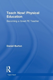 Buy Teach Now! Physical Education