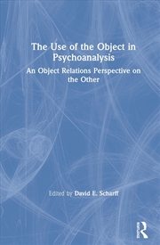 Buy Use of the Object in Psychoanalysis