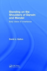 Buy Standing on the Shoulders of Darwin and Mendel