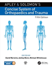 Buy Apley and Solomon’s Concise System of Orthopaedics and Trauma