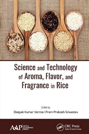Buy Science and Technology of Aroma, Flavor, and Fragrance in Rice