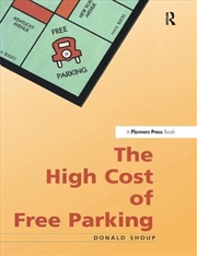 Buy High Cost of Free Parking