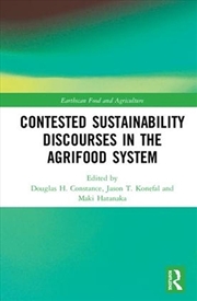 Buy Contested Sustainability Discourses in the Agrifood System