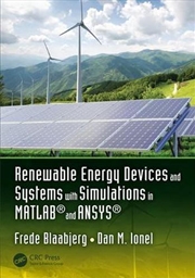 Buy Renewable Energy Devices and Systems with Simulations in MATLAB® and ANSYS®
