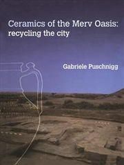 Buy Ceramics of the Merv Oasis