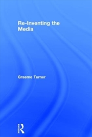 Buy Re-Inventing the Media