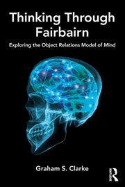 Buy Thinking Through Fairbairn
